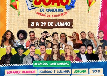 Candeias: Natanzinho Lima, Joelma, Iguinho e Lulinha e mais; Prefeitura divulga grade de atrações do São João