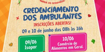 Candeias: Cadastramento para ambulantes atuarem no São João começa a partir de segunda-feira (9); saiba detalhes