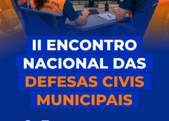 Candeias: Defesa Civil de Candeias participou de encontro nacional das defesas civís do País